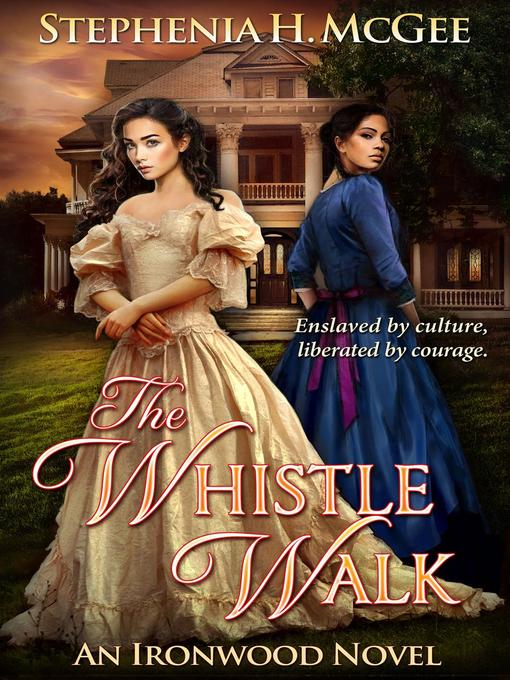 Title details for The Whistle Walk by Stephenia H. McGee - Available